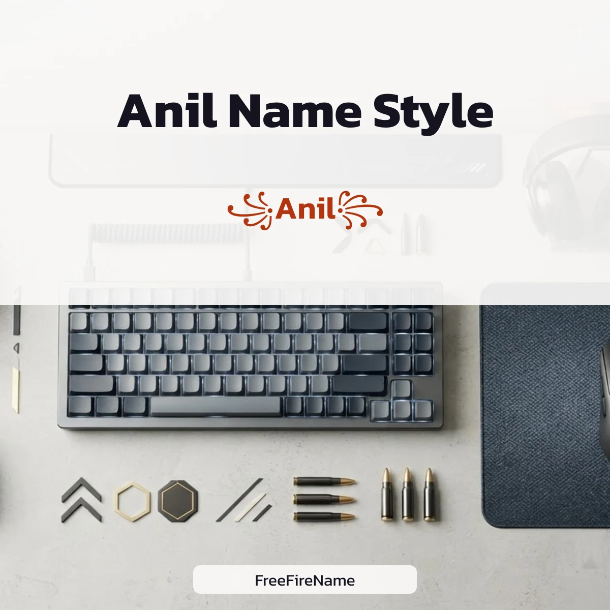 Anil name style with symbol frames for Free Fire